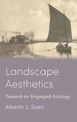 Landscape Aesthetics - Alberto L. Siani