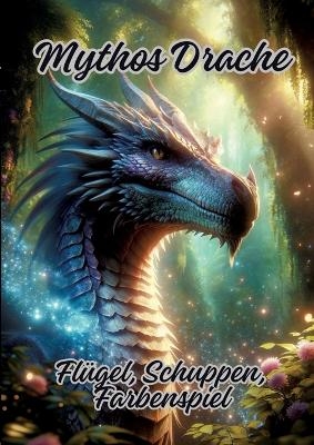 Mythos Drache - Ela ArtJoy