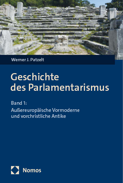 Außereuropäische Vormoderne und vorchristliche Antike - Werner J. Patzelt