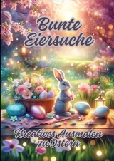 Bunte Eiersuche - Ela ArtJoy