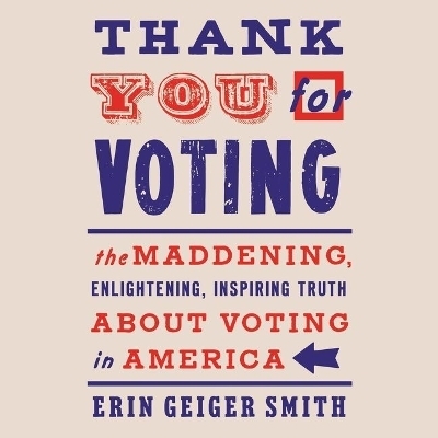 Thank You for Voting - Erin Geiger Smith