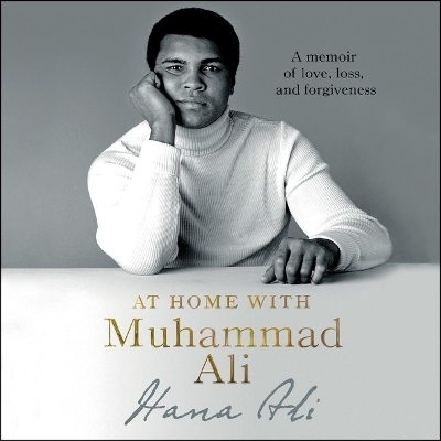 At Home with Muhammad Ali - Hana Ali