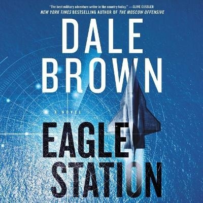 Eagle Station - Dale Brown