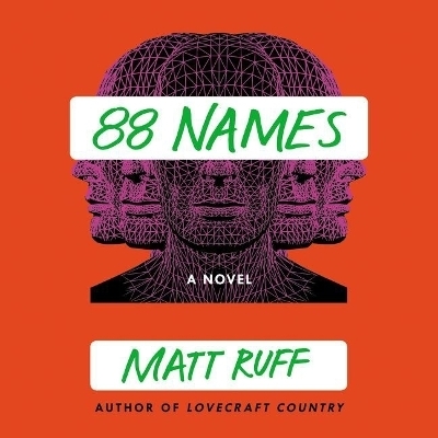 88 Names - Matt Ruff