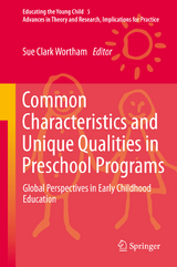 Common Characteristics and Unique Qualities in Preschool Programs - 