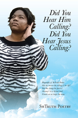 Did You Hear Him Calling? Did You Hear Jesus Calling? - Shtruth Poetry