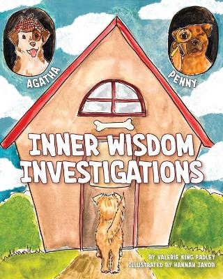 Agatha Penny Inner Wisdom Investigations - Valerie King Padley