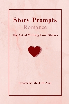 Story Prompts Romance - 