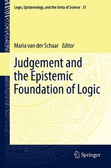 Judgement and the Epistemic Foundation of Logic - 