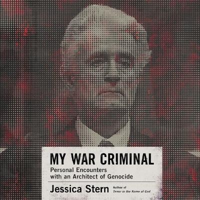 My War Criminal - Jessica Stern