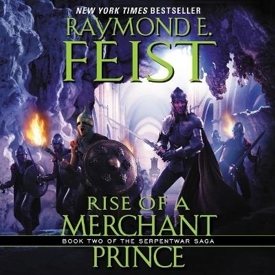 Rise of a Merchant Prince - Raymond E Feist