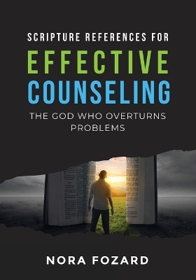 Scripture References for Effective Counseling - Nora Fozard