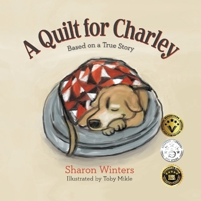 A Quilt for Charley - Sharon Winters