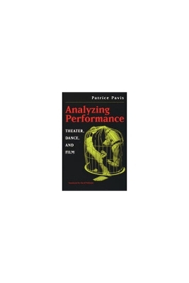 Analyzing Performance - Patrice Pavis