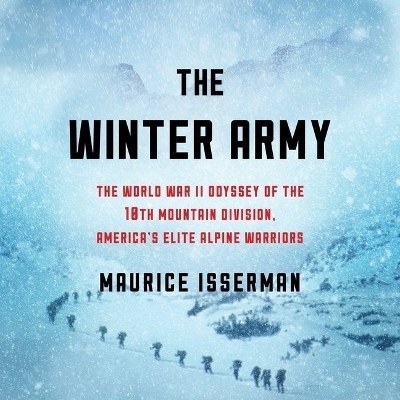 The Winter Army Lib/E - Maurice Isserman