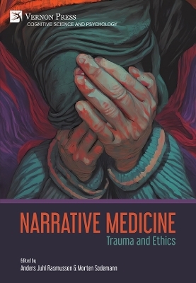Narrative Medicine: Trauma and Ethics - 