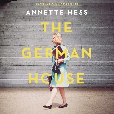 The German House Lib/E - Annette Hess