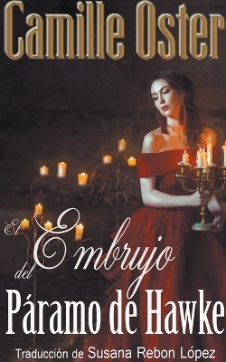 El Embrujo del P�ramo de Hawke - Camille Oster