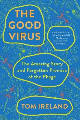 The Good Virus - Tom Ireland