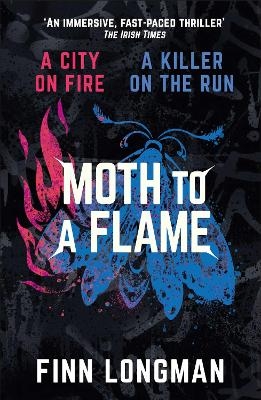 Moth to a Flame - Finn Longman