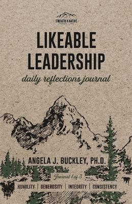 Likeable Leadership - Angela J Buckley