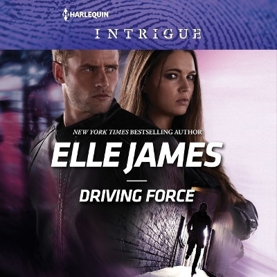 Driving Force - Elle James