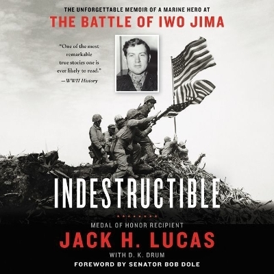 Indestructible - Jack H Lucas
