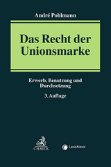 Das Recht der Unionsmarke - Pohlmann, André