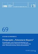 Pilotprojekt „Telenotarzt Bayern“ - Stefan Schmerbeck