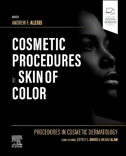 Cosmetic Procedures in Skin of Color - Andrew F. Alexis