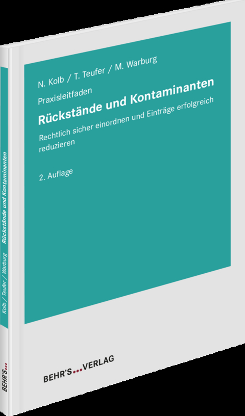 Rückstände und Kontaminanten - Norbert Kolb, Tobias Teufer, Michael Warburg