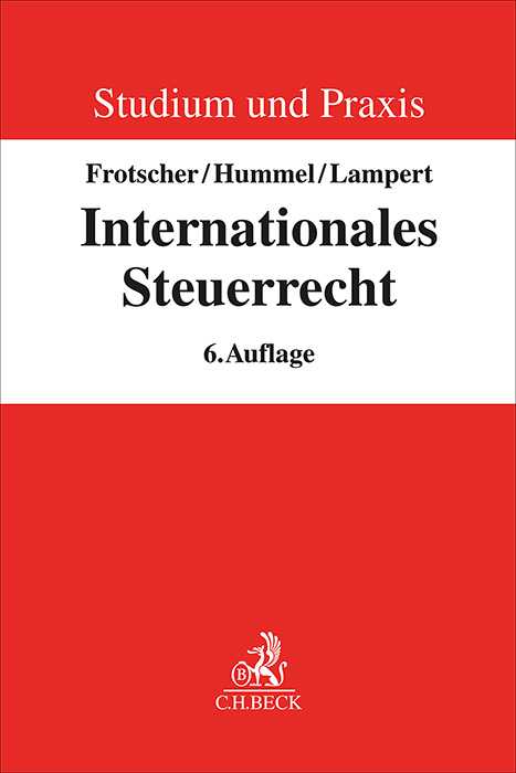 Internationales Steuerrecht - Gerrit Frotscher, Lars Hummel, Steffen Lampert