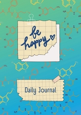 JOURNAL - Daily Happy Journal - Be Happy - Maria Thiele