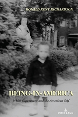 Being-in-America - Ronald Kent Richardson