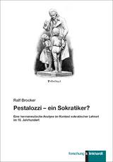 Pestalozzi – ein Sokratiker? - Ralf Brocker