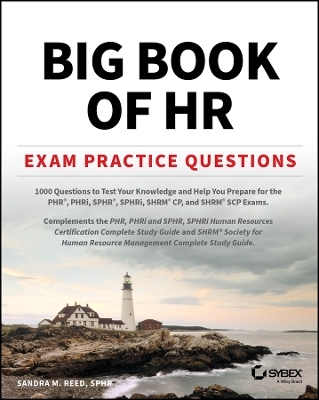 Big Book of HR Exam Practice Questions - Sandra M. Reed