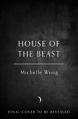 House of the Beast - Michelle Wong