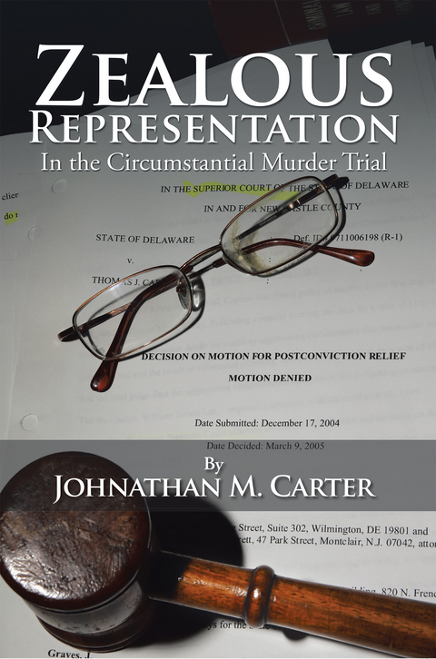 Zealous Representation -  Johnathan M. Carter