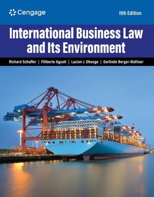 International Business Law and Its Environment - Richard Schaffer, Filiberto Agusti, Lucien Dhooge, Gerlinde Berger-Walliser