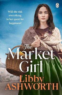 The Market Girl - Libby Ashworth