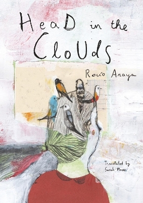 Head in the Clouds - Rocio Araya