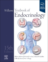 Williams Textbook of Endocrinology - Melmed, Shlomo; Auchus, Richard J.; Goldfine, Allison B.; Rosen, Clifford J.; Kopp, Peter A.