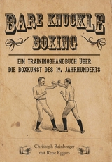 Bare Knuckle Boxing - Reinberger Christoph