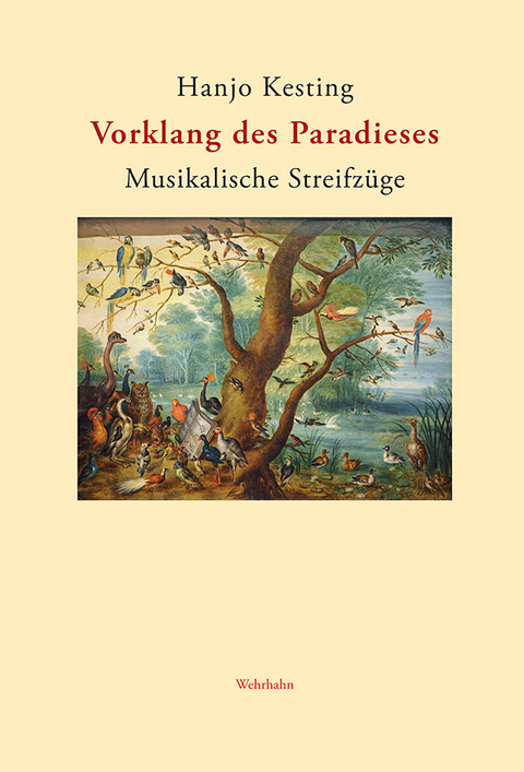 Vorklang des Paradieses - Hanjo Kesting