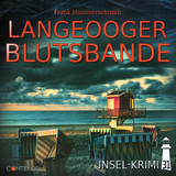 Insel-Krimi 31: Langeooger Blutsbande - Frank Hammerschmidt