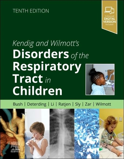 Kendig and Wilmott's Disorders of the Respiratory Tract in Children - 