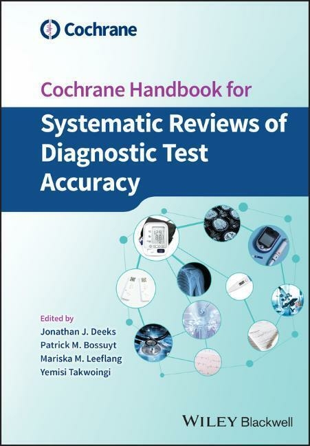 Cochrane Handbook for Systematic Reviews of Diagnostic Test Accuracy - 