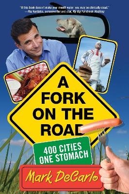 Fork on the Road - Mark DeCarlo