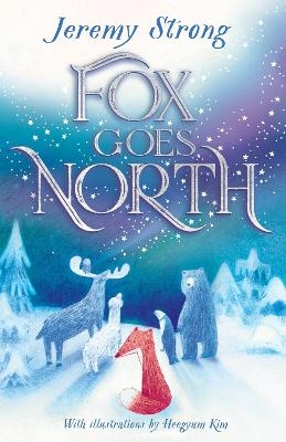 Fox Goes North - Jeremy Strong