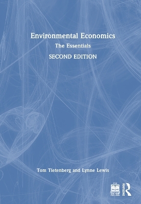Environmental Economics - Tom Tietenberg, Lynne Lewis